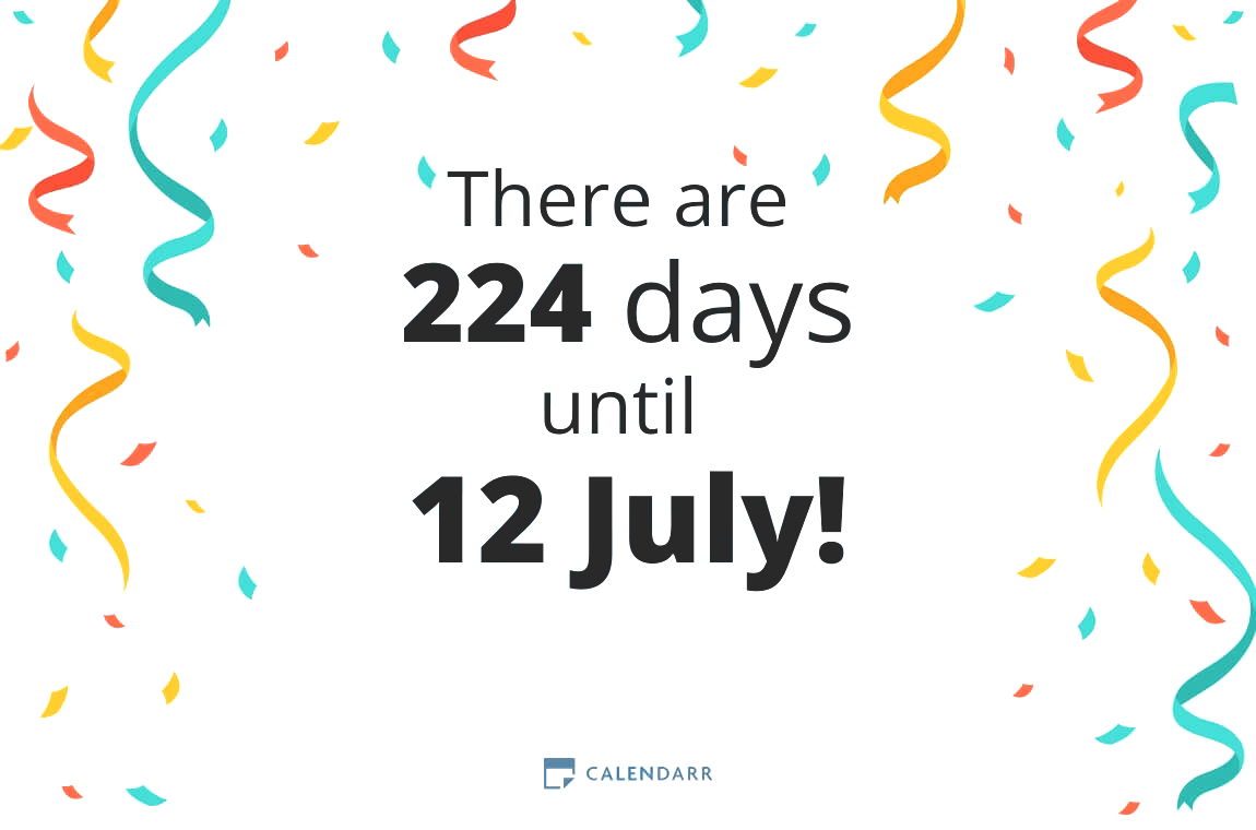 How many days until 12 July - Calendarr