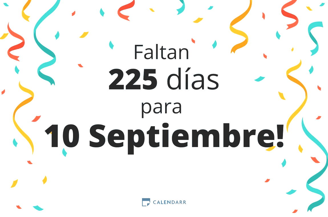 Descubre cuántos días faltan para 10 Septiembre - Calendarr