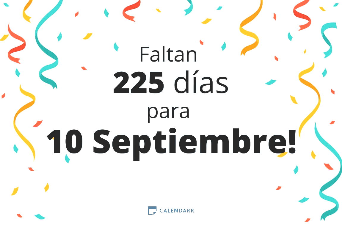 Descubre cuántos días faltan para 10 Septiembre - Calendarr