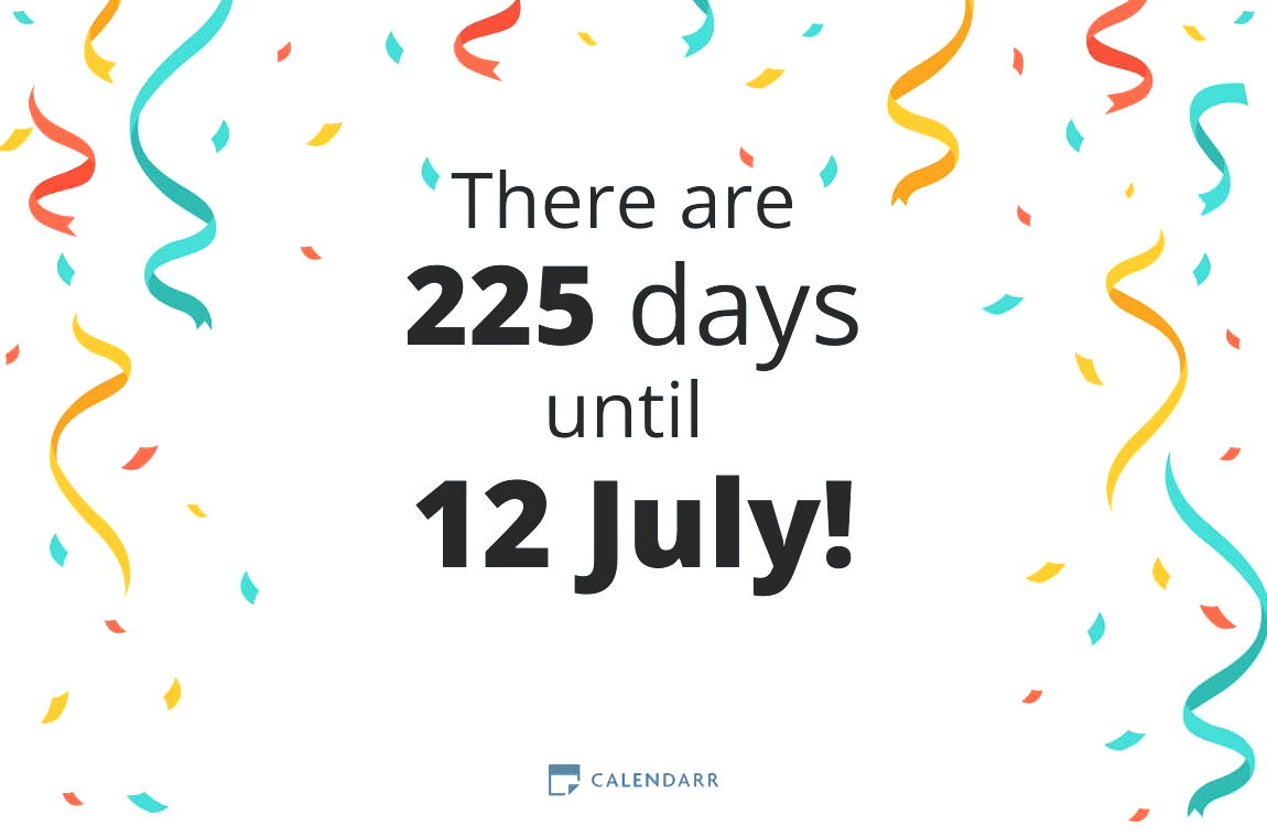 How many days until 12 July - Calendarr