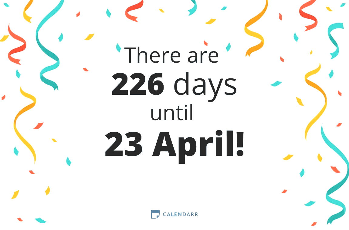 How many days until 23 April Calendarr