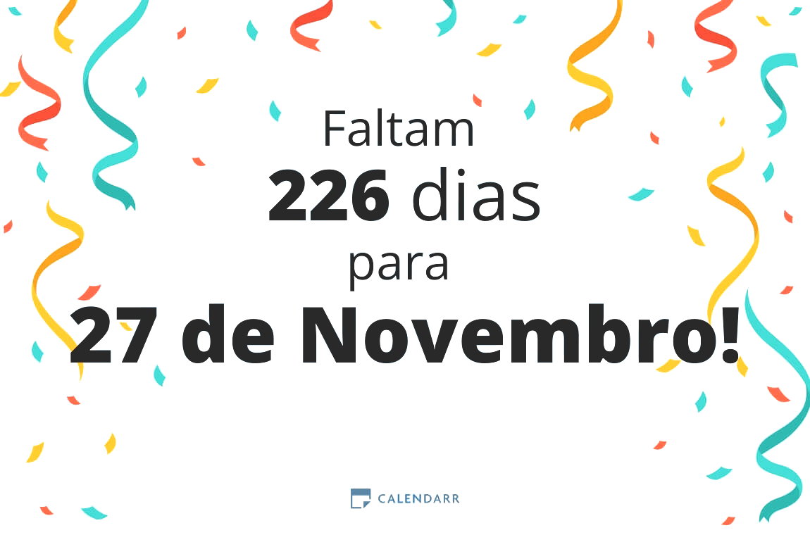 Descubra quantos dias faltam para 27 de Novembro - Calendarr