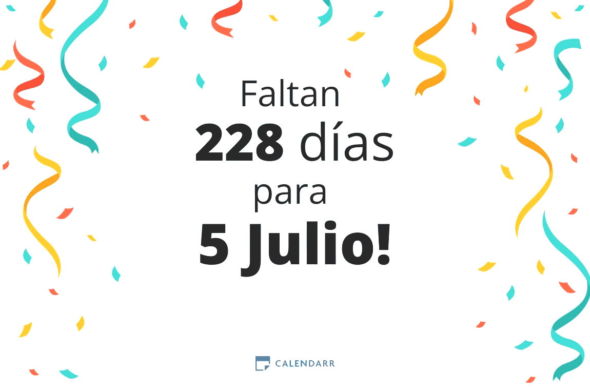 Descubre cuántos días faltan para 5 Julio - Calendarr