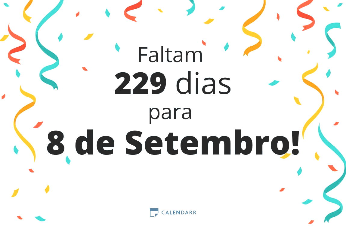 Descobre quantos dias faltam para 8 de Setembro - Calendarr