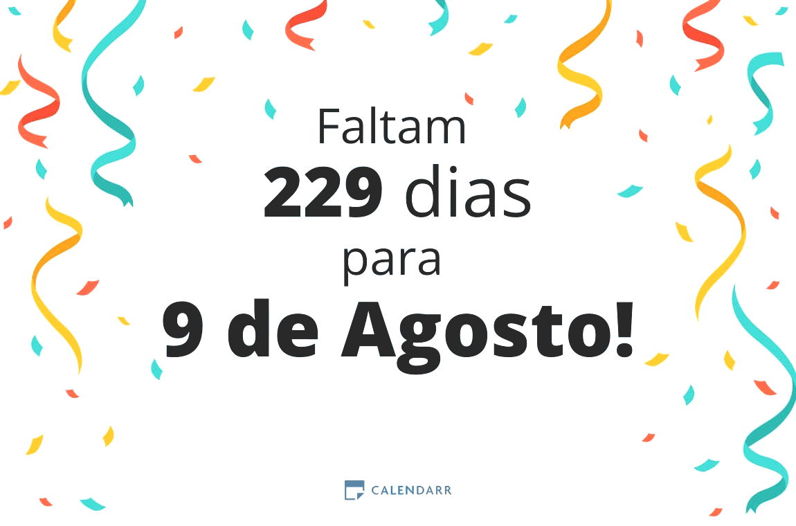 Descubra quantos dias faltam para 9 de Agosto - Calendarr