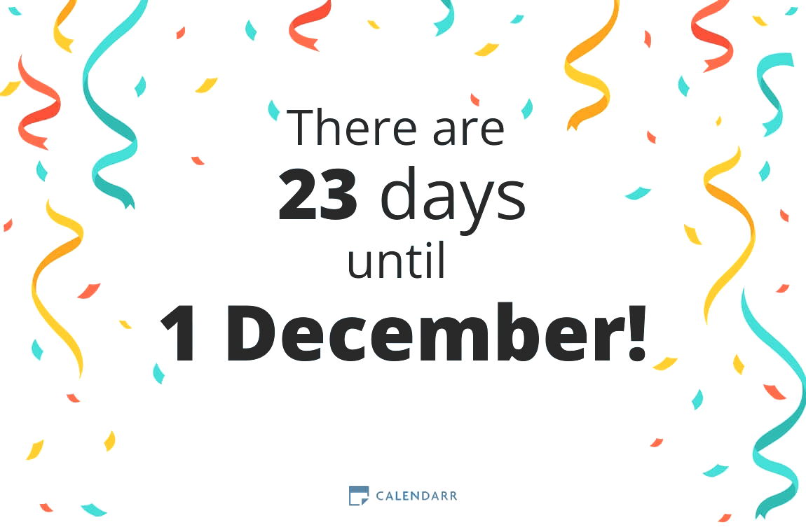 How many days until 1 December - Calendarr