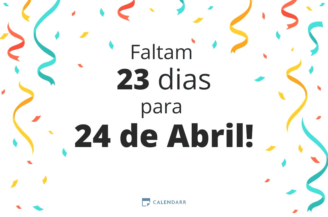Descobre quantos dias faltam para 24 de Abril - Calendarr