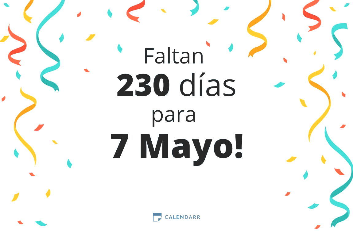 Descubre cuántos días faltan para 7 Mayo - Calendarr