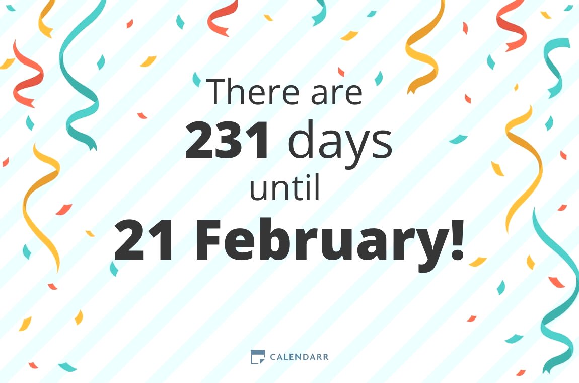 How many days until 21 February - Calendarr