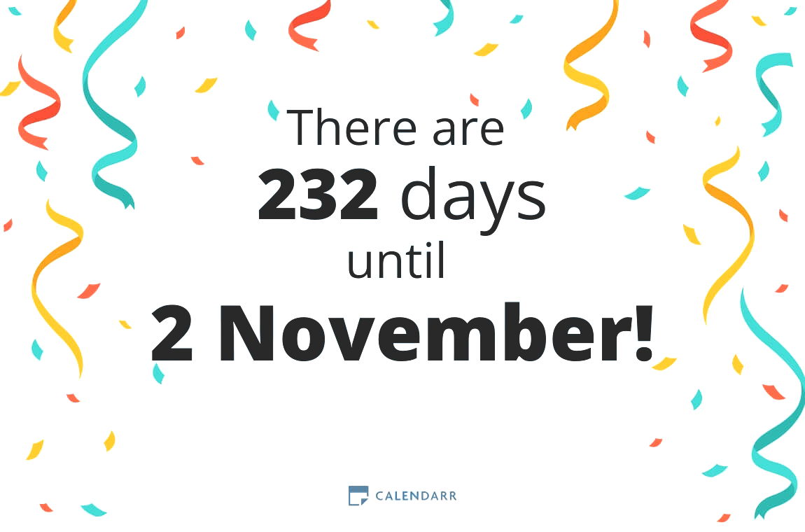 How many days until 2 November - Calendarr