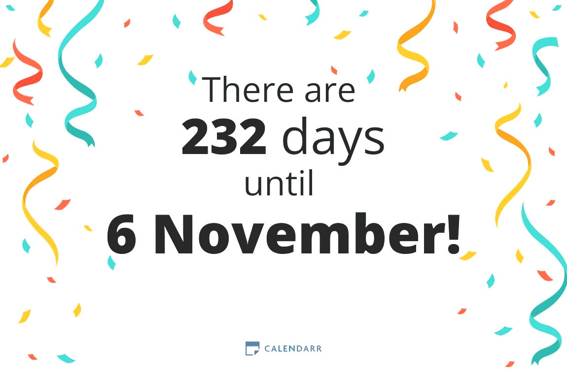 How many days until 6 November - Calendarr