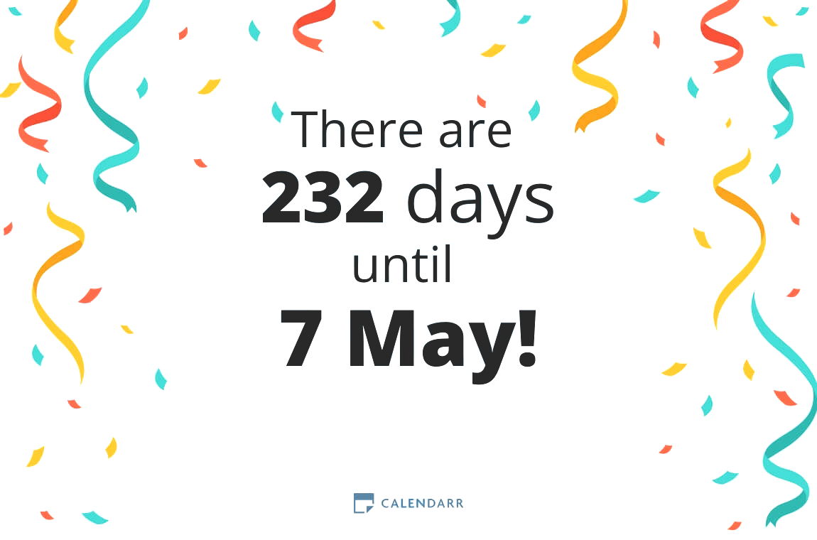 How many days until 7 May - Calendarr