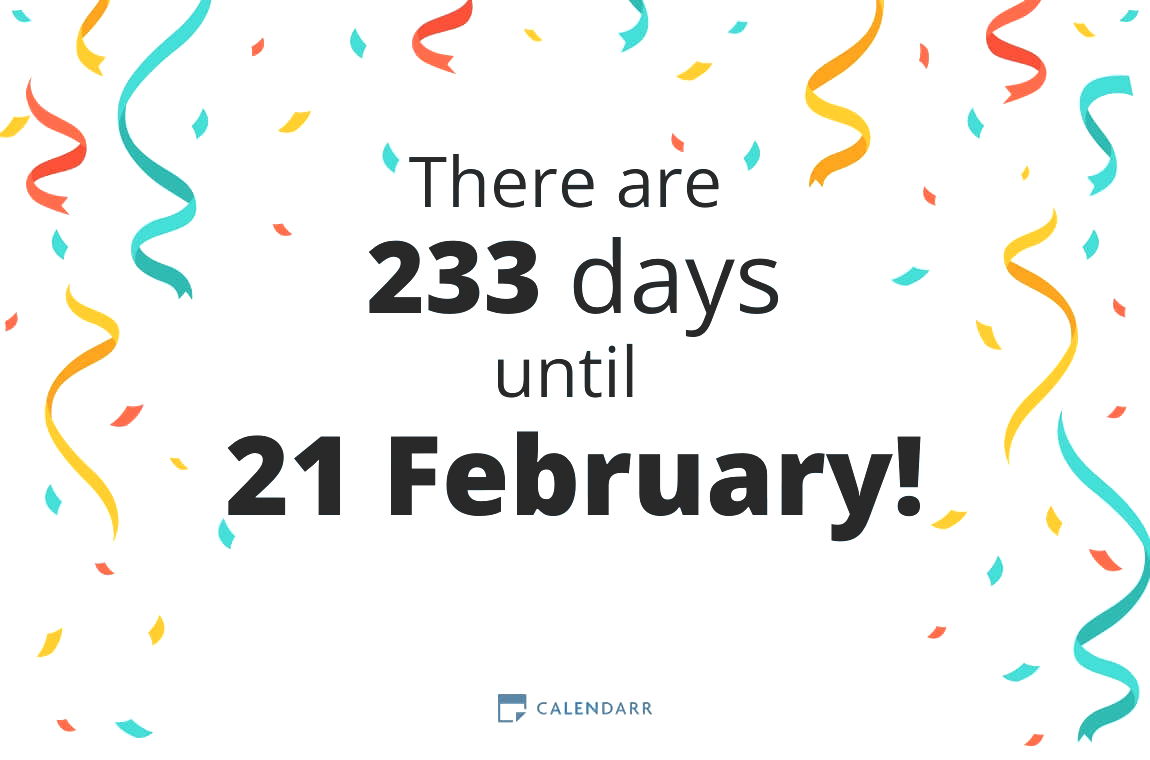 How many days until 21 February - Calendarr