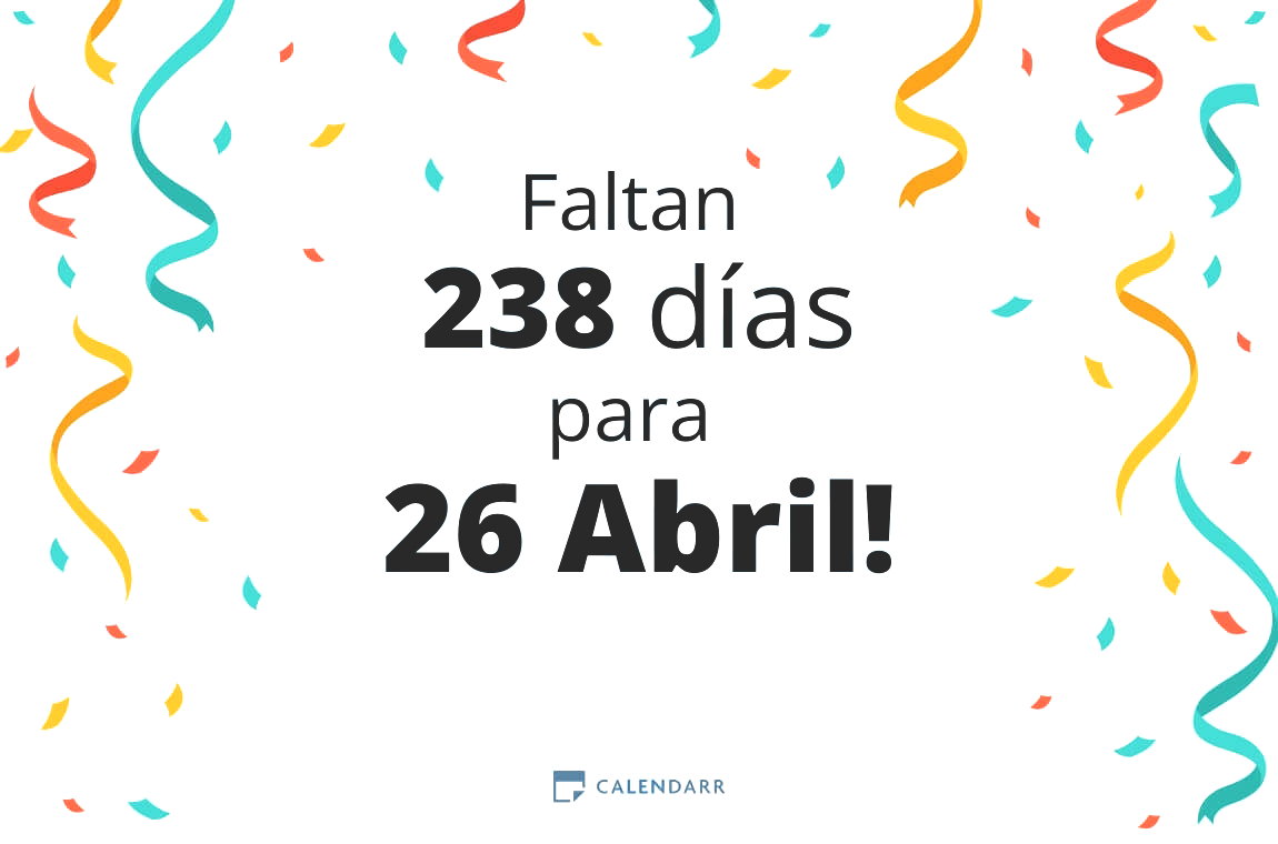 Descubre cuántos días faltan para 26 Abril - Calendarr