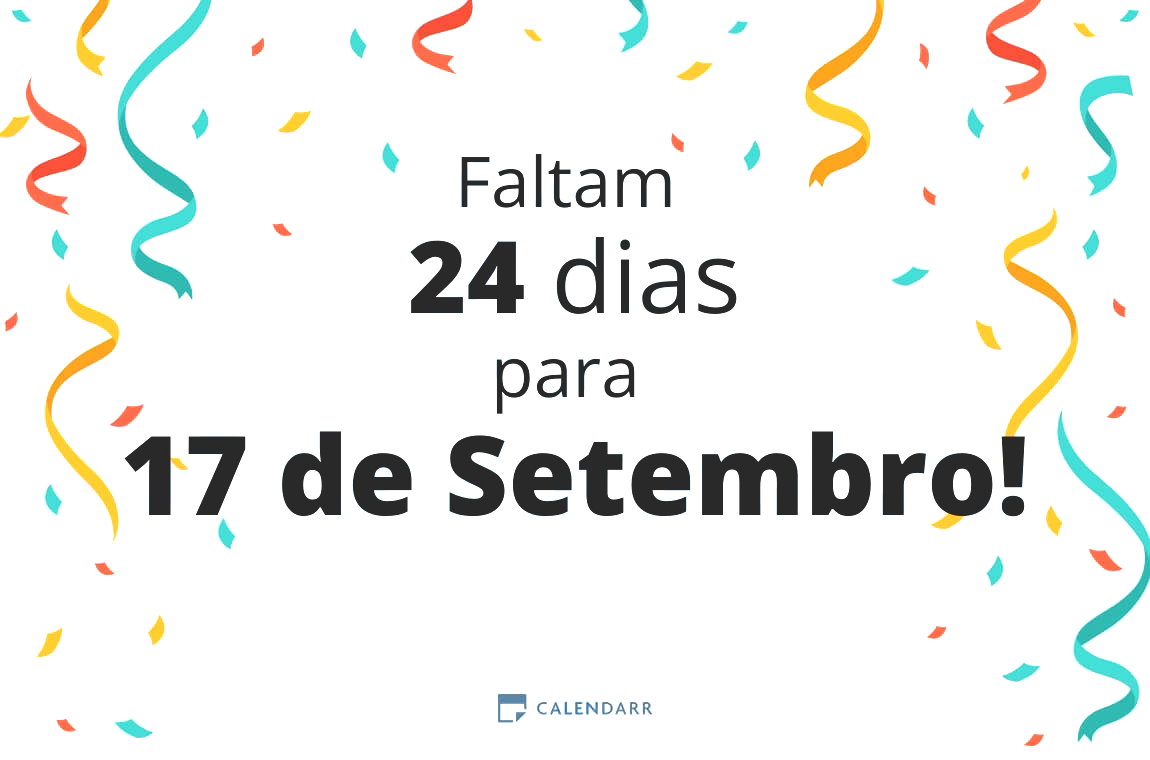 Descobre quantos dias faltam para 17 de Setembro - Calendarr