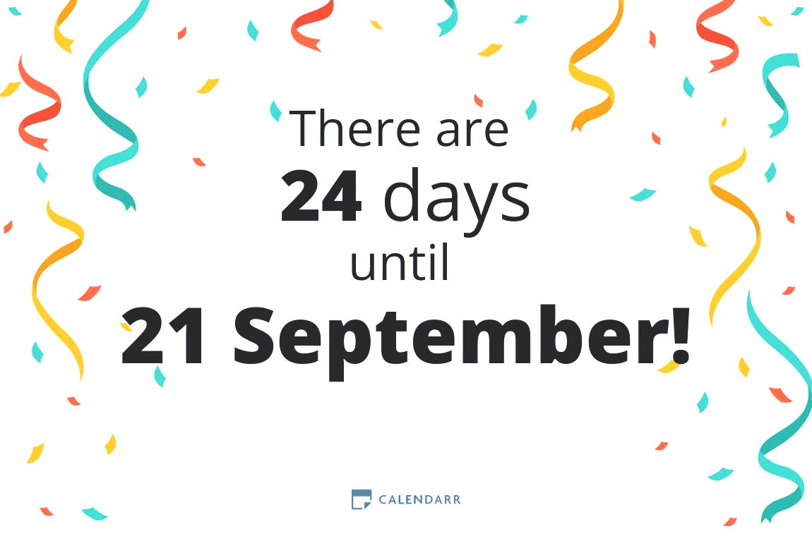 How many days until 21 September - Calendarr