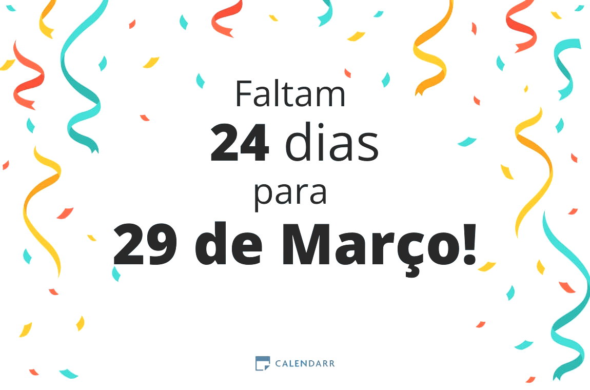 Descubra quantos dias faltam para 29 de Março - Calendarr