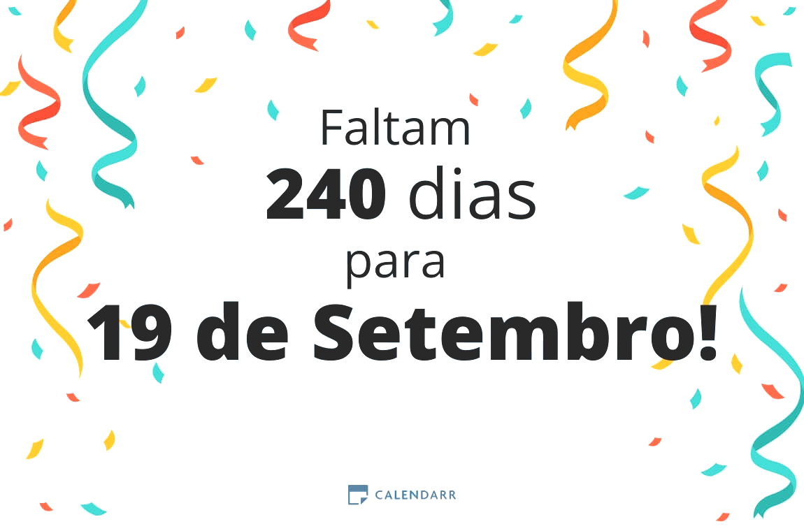 Descubra quantos dias faltam para 19 de Setembro - Calendarr