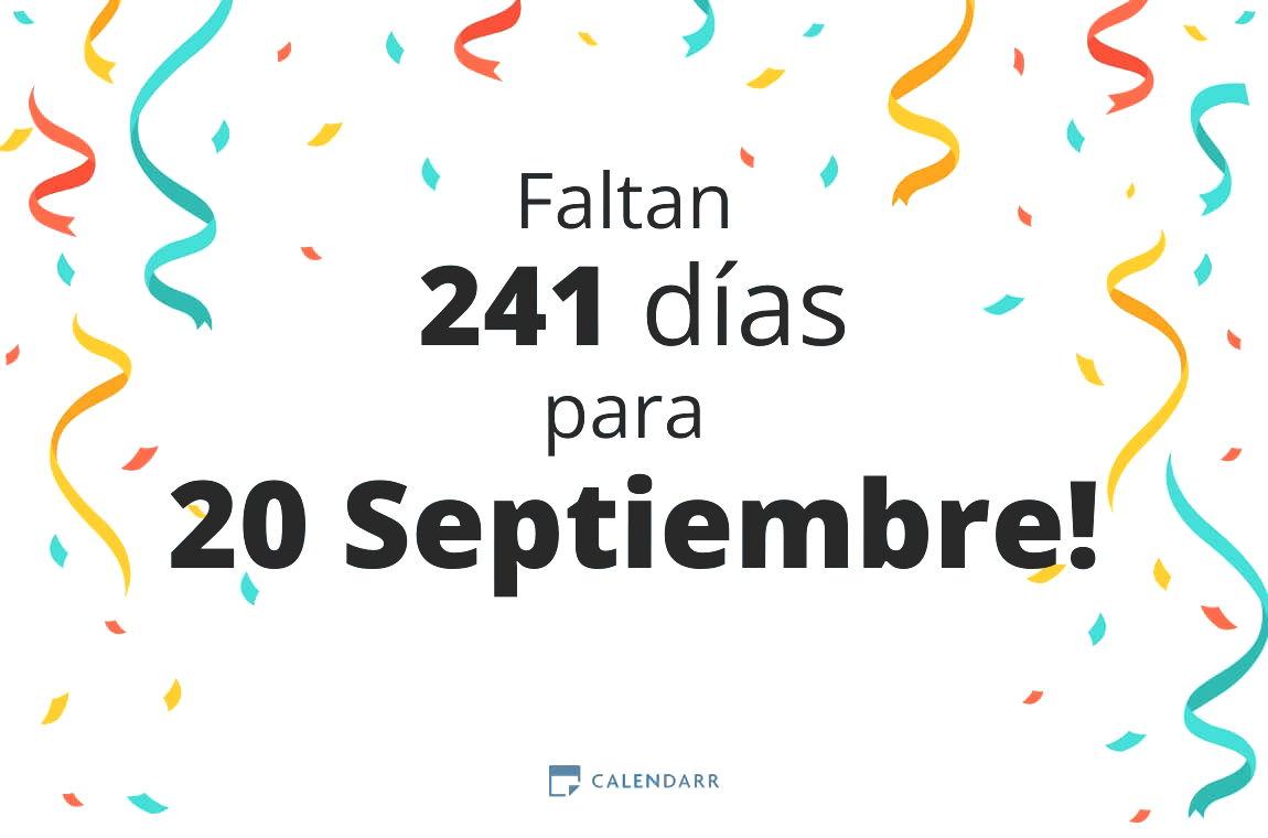 Descubre cuántos días faltan para 20 Septiembre - Calendarr