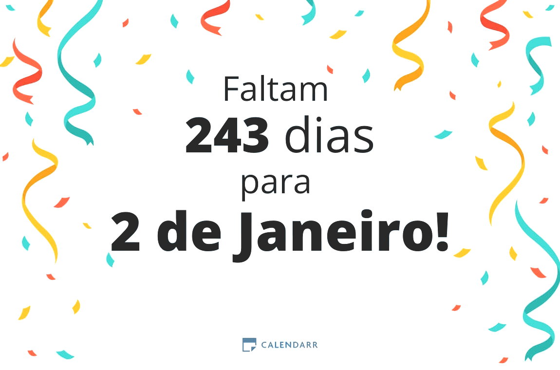 Descubra quantos dias faltam para 2 de Janeiro - Calendarr