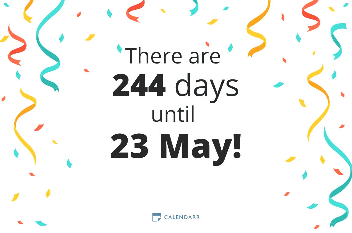 How many days until 23 May - Calendarr