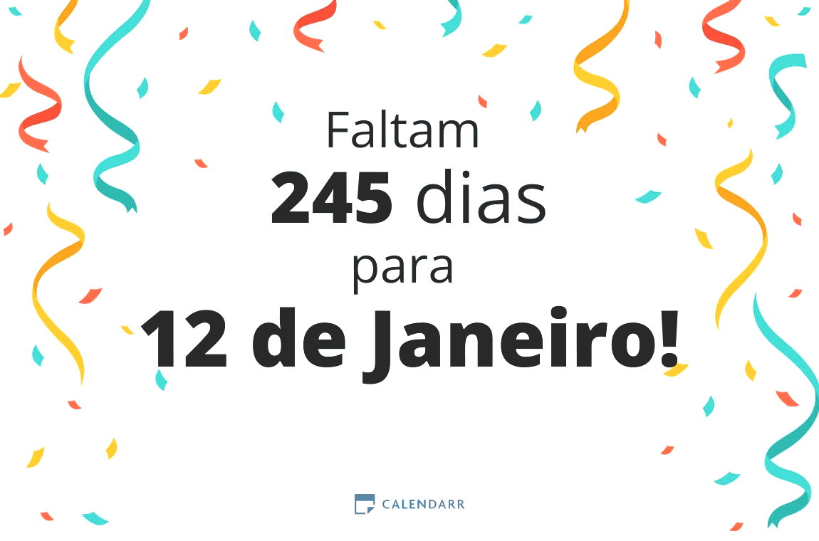 Descobre quantos dias faltam para 12 de Janeiro - Calendarr