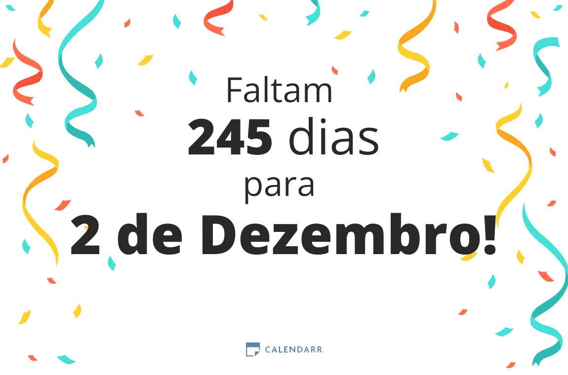 Descobre quantos dias faltam para 2 de Dezembro - Calendarr