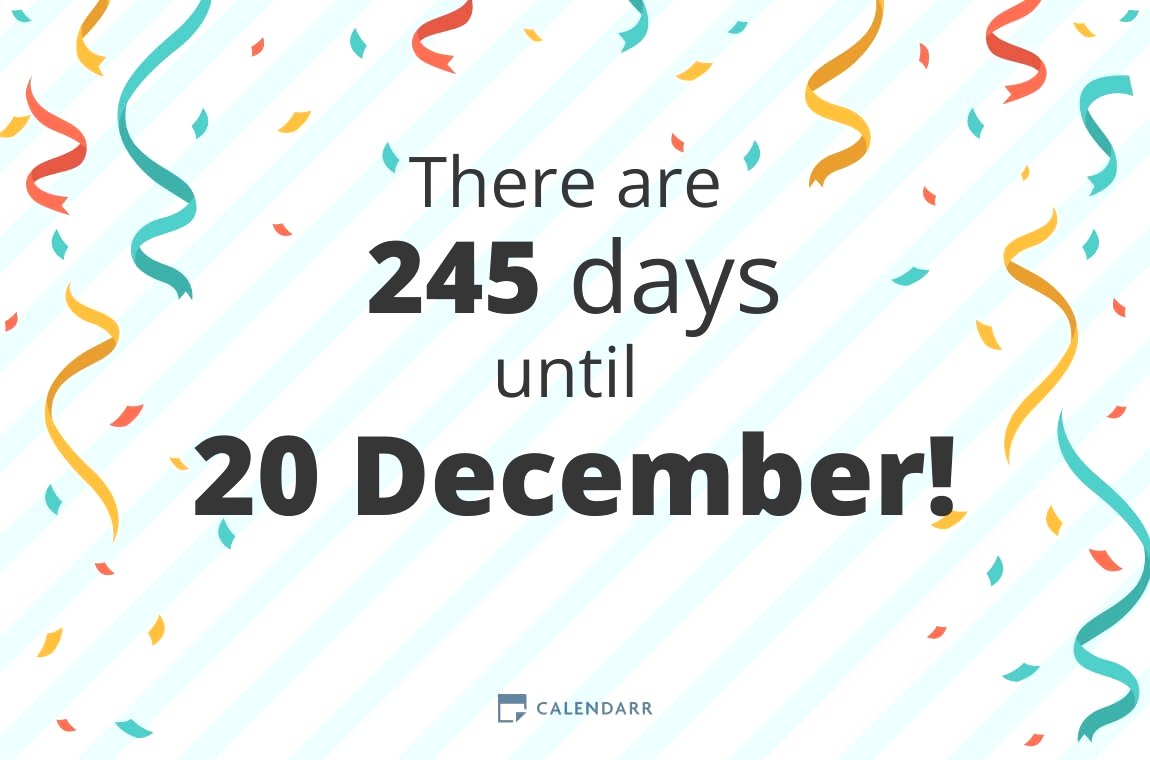 How many days until 20 December - Calendarr