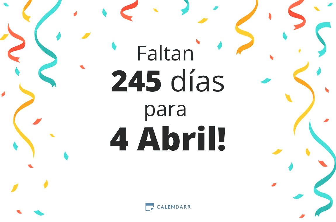 Descubre cuántos días faltan para 4 Abril - Calendarr
