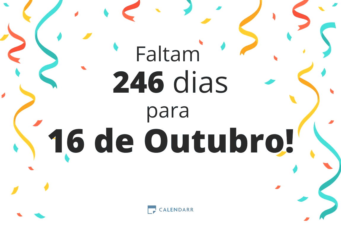 Descubra quantos dias faltam para 16 de Outubro - Calendarr