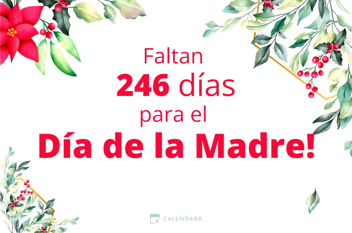 Descubre cuántos días faltan para  el Día de la Madre - Calendarr