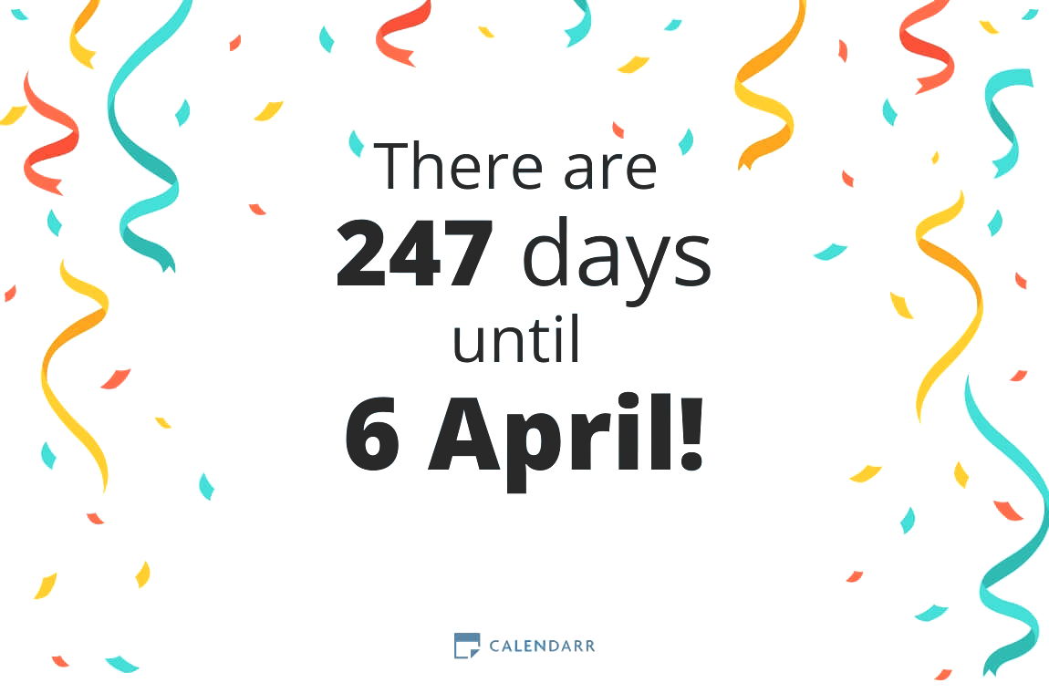 How many days until 6 April - Calendarr