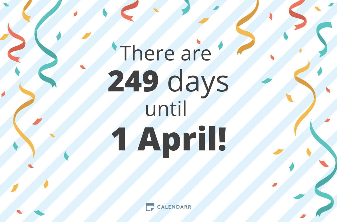 How Many Days Until 1 April Calendarr How Many Days Until 1 April Calendarr