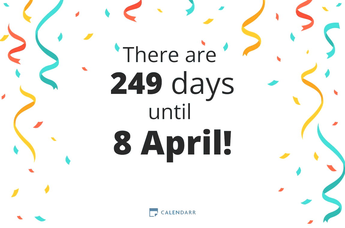 How many days until 8 April - Calendarr