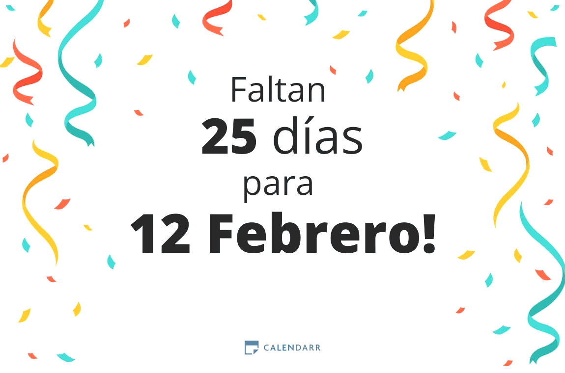 Descubre cuántos días faltan para 12 Febrero - Calendarr