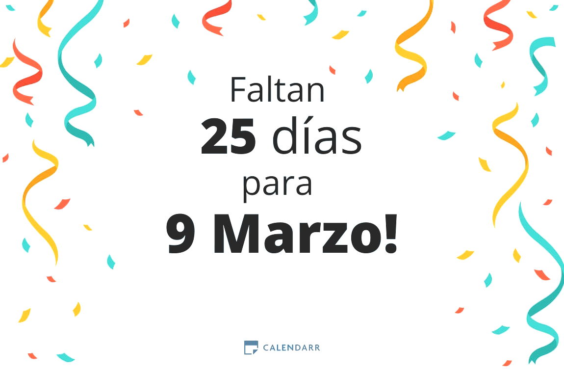 Descubre cuántos días faltan para 9 Marzo - Calendarr