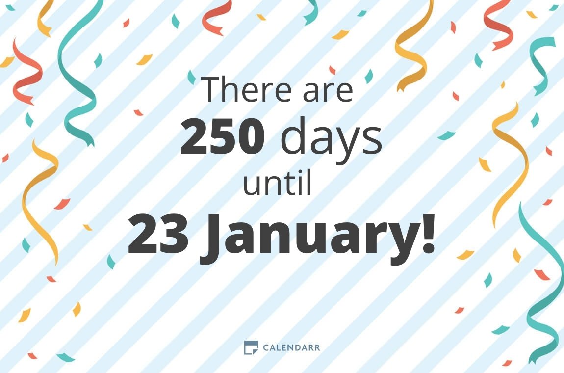 How many days until 23 January - Calendarr