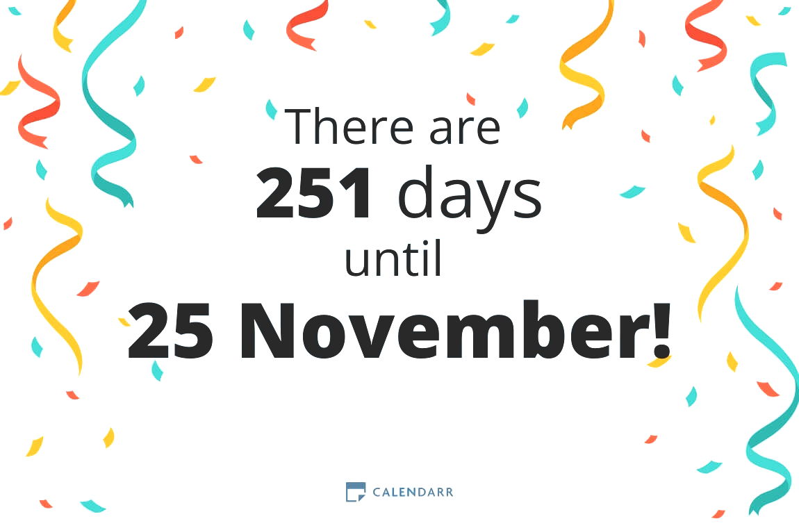 How many days until 25 November - Calendarr