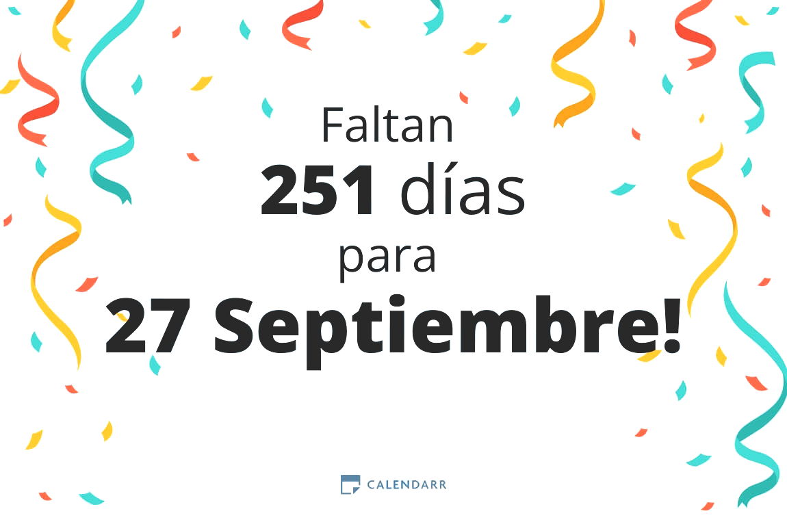 Descubre cuántos días faltan para 27 Septiembre - Calendarr