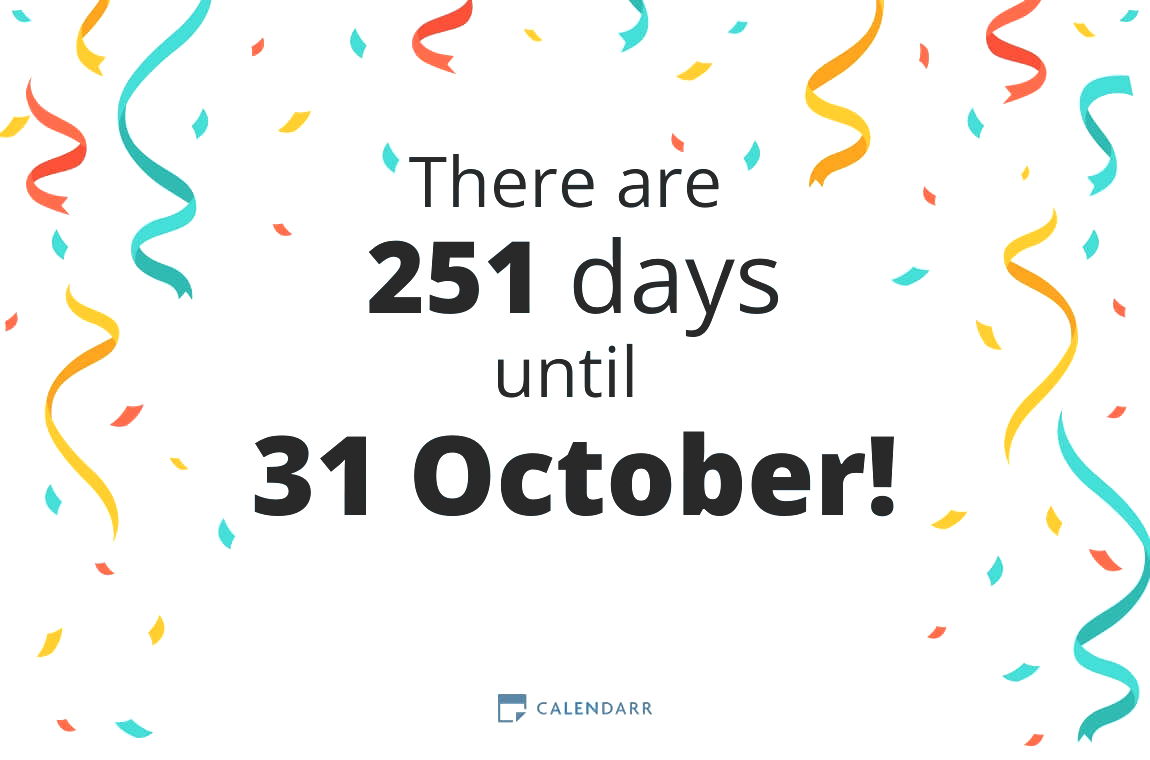 How many days until 31 October - Calendarr