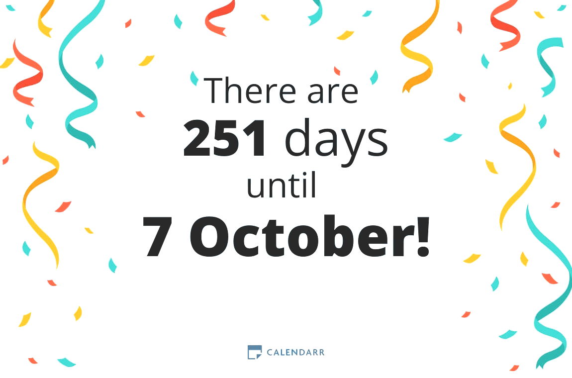 How many days until 7 October - Calendarr