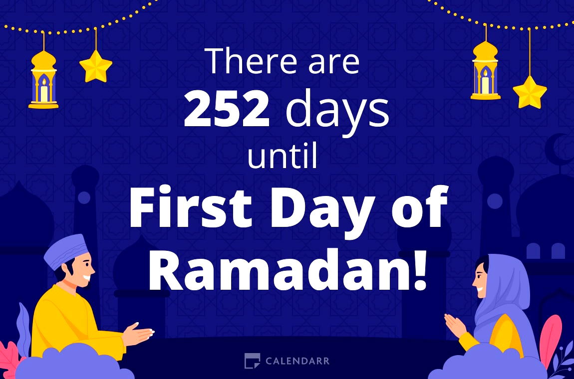How many days until First Day of Ramadan - Calendarr
