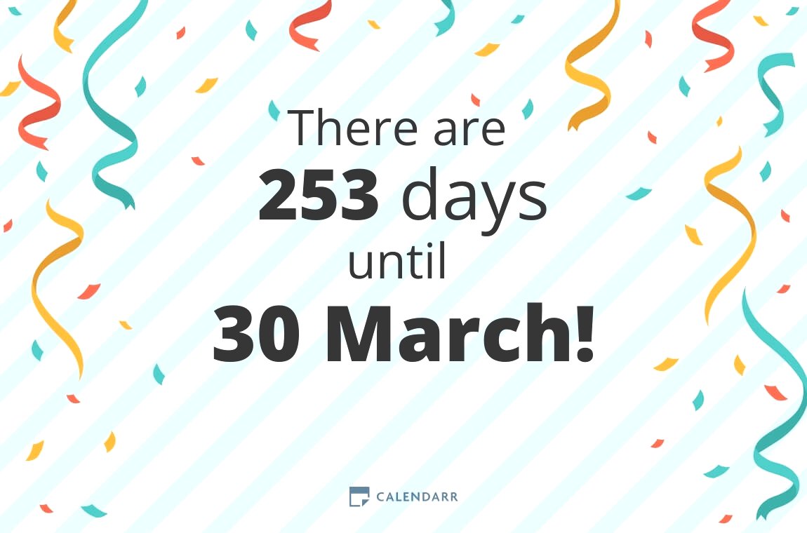 How many days until 30 March Calendarr