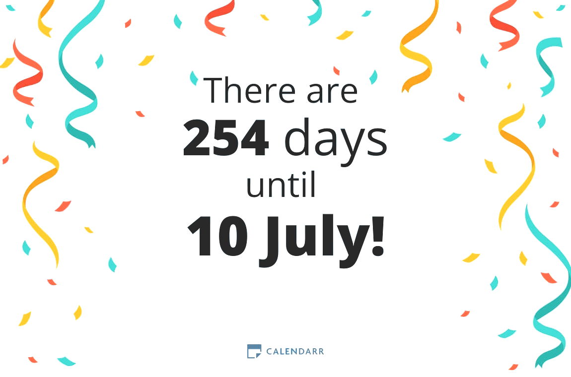 How many days until 10 July - Calendarr