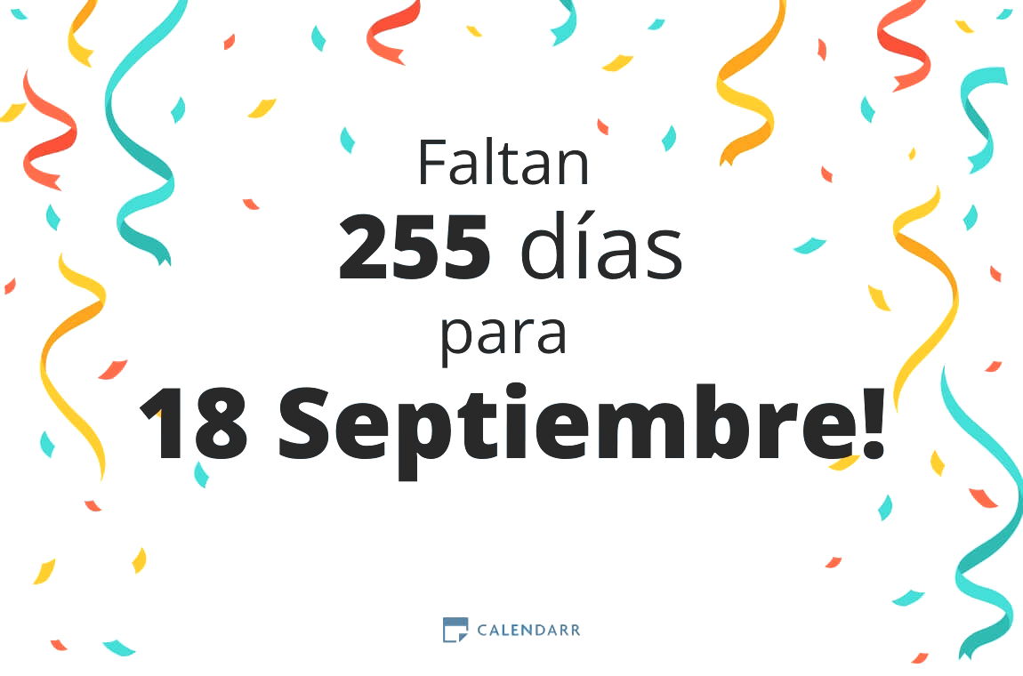 Descubre cuántos días faltan para 18 Septiembre - Calendarr