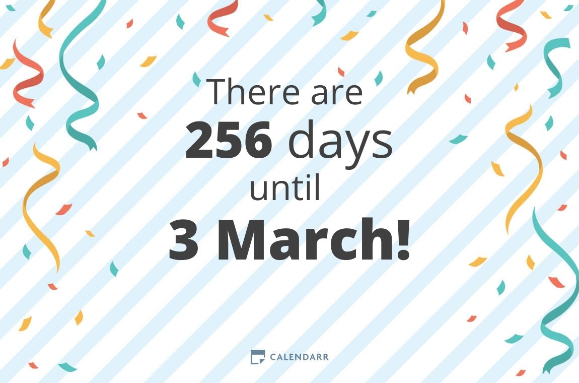 How many days until 3 March - Calendarr