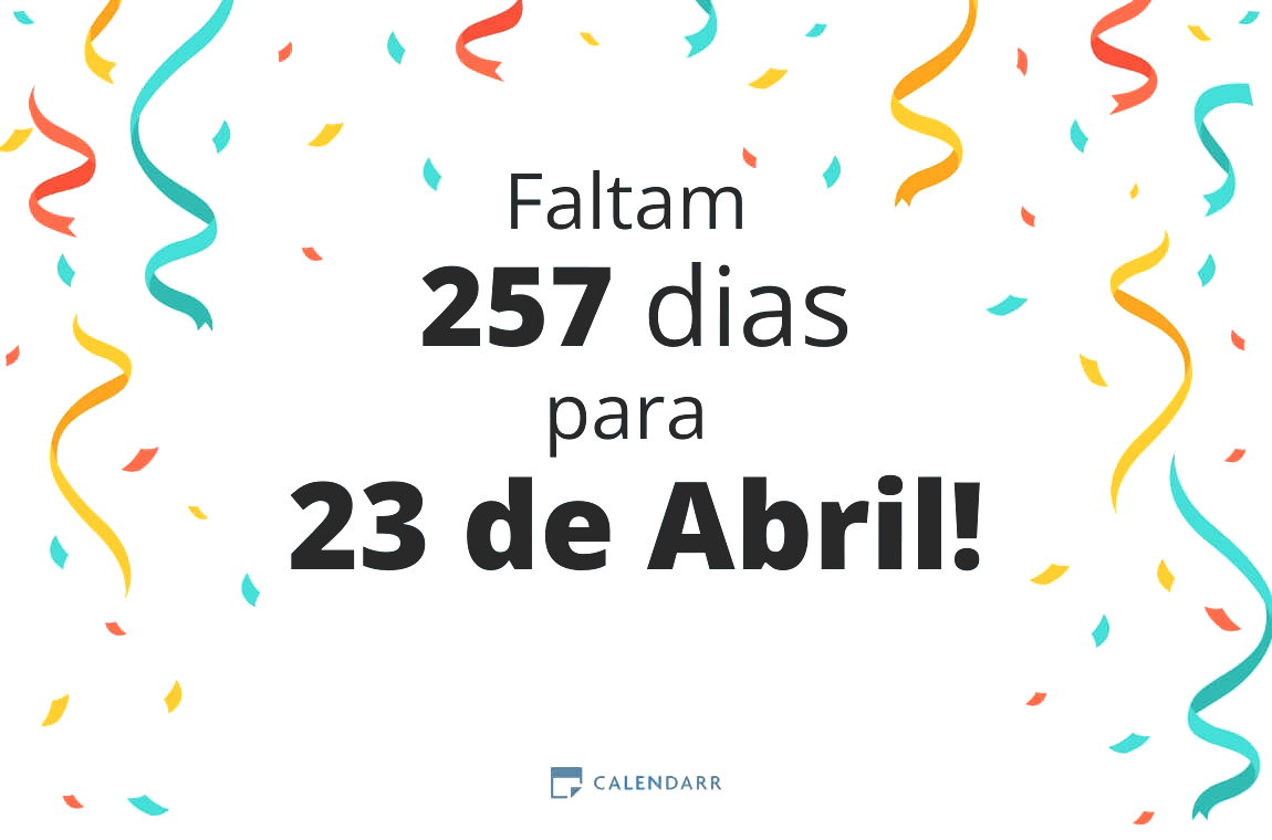 Descubra quantos dias faltam para 23 de Abril - Calendarr