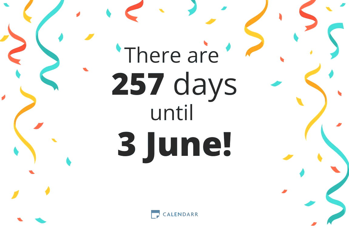 How many days until 3 June - Calendarr