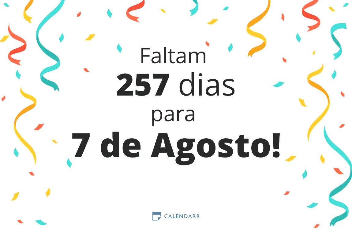 Descubra quantos dias faltam para 7 de Agosto - Calendarr