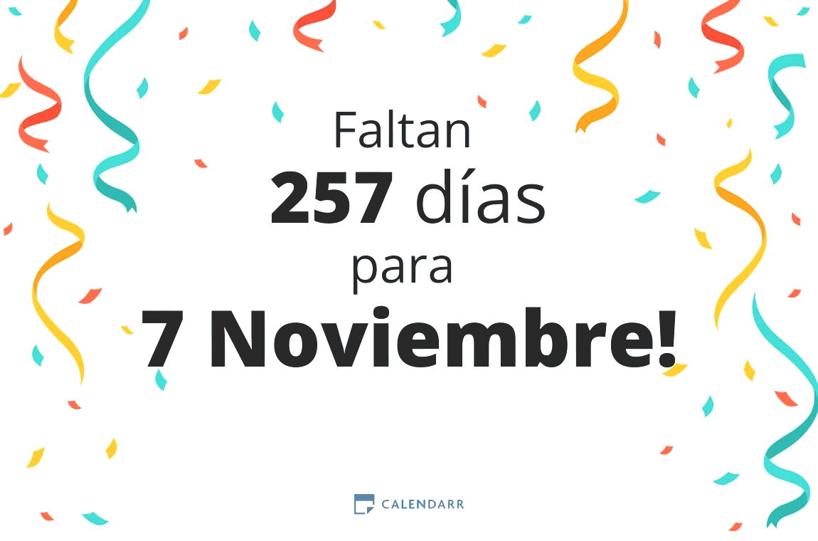 Descubre cuántos días faltan para 7 Noviembre - Calendarr